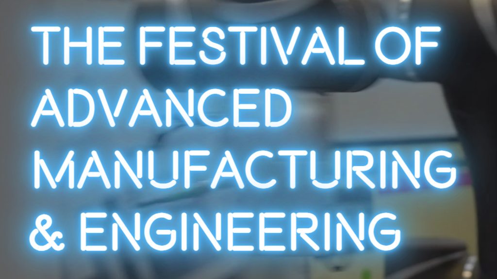 The-Festival-of-Advanced-Manufacturing-Engineering